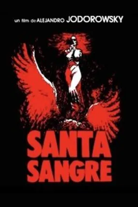 Affiche officielle du film Santa Sangre (1989) en VOSTFR - HDLight - Regarder en streaming sur GauloisFlix