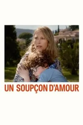 Affiche officielle du film Un soupçon d'amour (2020) en French - HDLight - Regarder en streaming sur GauloisFlix