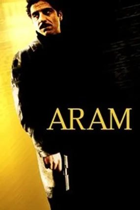 Affiche officielle du film Aram (2002) en French - Regarder en streaming sur GauloisFlix