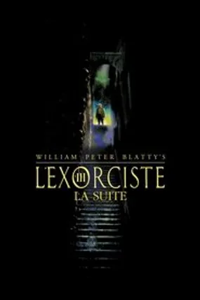Affiche officielle du film L'Exorciste, la suite (1990) en TrueFrench - HDLight - Regarder en streaming sur GauloisFlix
