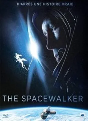 Affiche officielle du film The Spacewalker (2017) en French - Regarder en streaming sur GauloisFlix
