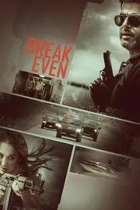 Affiche officielle du film Break Even (2020) en French - DVDSCR - Regarder en streaming sur GauloisFlix