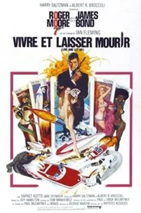 Affiche officielle du film Vivre et laisser mourir (1973) en TrueFrench - HDLight - Regarder en streaming sur GauloisFlix