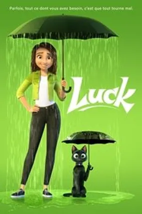 Affiche officielle du film Luck (2022) en TrueFrench - HDLight - Regarder en streaming sur GauloisFlix