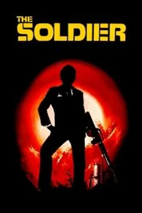 Affiche officielle du film The Soldier (1982) en French - Regarder en streaming sur GauloisFlix