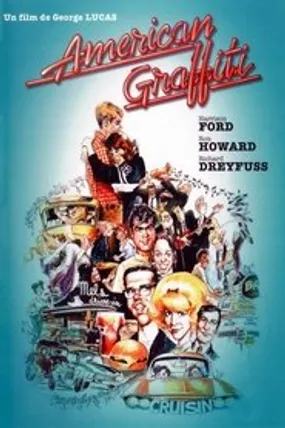 Affiche officielle du film American Graffiti (1973) en French - HDLight - Regarder en streaming sur GauloisFlix
