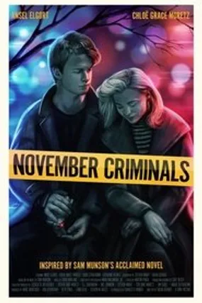 Affiche officielle du film November Criminals (2017) en French - HDLight - Regarder en streaming sur GauloisFlix