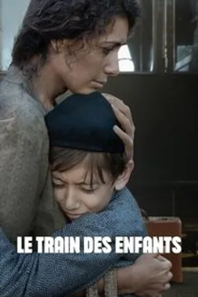 Affiche officielle du film Le Train des Enfants (2024) en TrueFrench - HDLight - Regarder en streaming sur GauloisFlix
