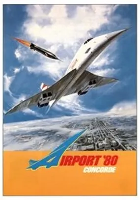 Affiche officielle du film Airport 80 Concorde (1979) en TrueFrench - HDLight - Regarder en streaming sur GauloisFlix