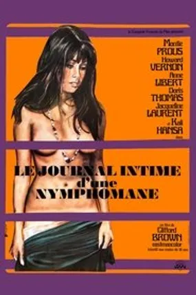 Affiche officielle du film Le Journal intime d'une nymphomane (1973) en French - HDLight - Regarder en streaming sur GauloisFlix