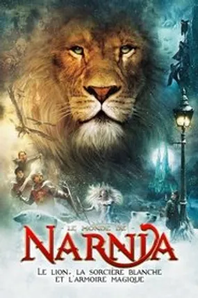 Affiche officielle du film Le Monde de Narnia : Le Lion, la sorcière blanche et l'armoire magique (2005) en TrueFrench - HDLight - Regarder en streaming sur GauloisFlix
