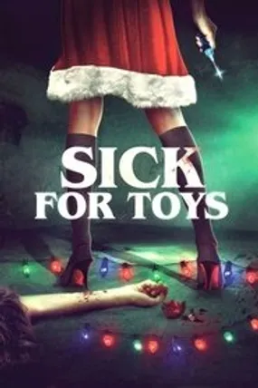 Affiche officielle du film Malade pour des jouets (2018) en French - Regarder en streaming sur GauloisFlix