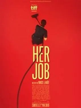 Affiche officielle du film Her Job (2019) en VOSTFR - HDLight - Regarder en streaming sur GauloisFlix