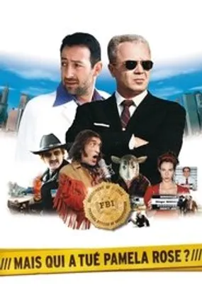 Affiche officielle du film Mais qui a tué Pamela Rose ? (2003) en TrueFrench - HDLight - Regarder en streaming sur GauloisFlix