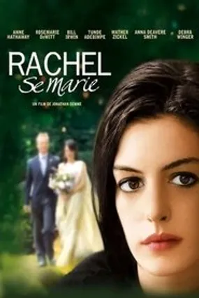 Affiche officielle du film Rachel se marie (2008) en French - Regarder en streaming sur GauloisFlix