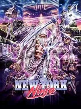 Affiche officielle du film New York Ninja (2021) en French - DVDSCR - Regarder en streaming sur GauloisFlix