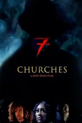 Affiche officielle du film 7 Churches (2022) en French - Bdrip LD - Regarder en streaming sur GauloisFlix