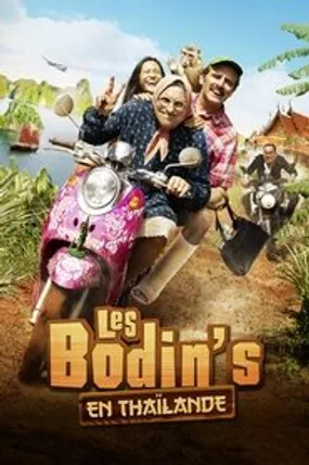 Affiche officielle du film Les Bodin's en Thaïlande (2021) en French - HDLight - Regarder en streaming sur GauloisFlix