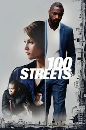 Affiche officielle du film 100 Streets (2016) en TrueFrench - HDLight - Regarder en streaming sur GauloisFlix