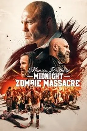 Affiche officielle du film The Manson Brothers: Midnight Zombie Massacre (2021) en French - Bdrip LD - Regarder en streaming sur GauloisFlix