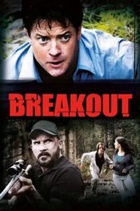 Affiche officielle du film Breakout (2013) en French - Regarder en streaming sur GauloisFlix