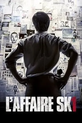 Affiche officielle du film L'Affaire SK1 (2015) en TrueFrench - HDLight - Regarder en streaming sur GauloisFlix