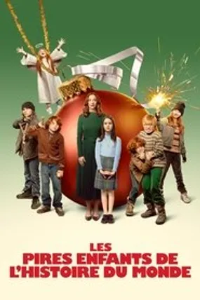 Affiche officielle du film Les Pires Enfants de l'histoire du monde (2024) en TrueFrench - HDLight - Regarder en streaming sur GauloisFlix