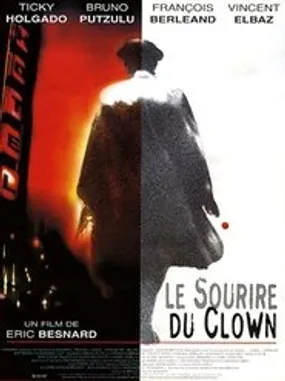 Affiche officielle du film Le sourire du clown (1999) en French - HDLight - Regarder en streaming sur GauloisFlix