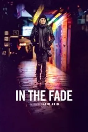 Affiche officielle du film In the Fade (2017) en French - HDLight - Regarder en streaming sur GauloisFlix