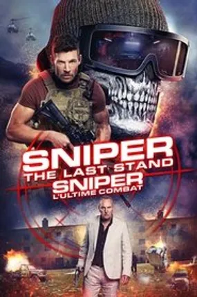 Affiche officielle du film Sniper: The Last Stand (2025) en TrueFrench - HDLight - Regarder en streaming sur GauloisFlix