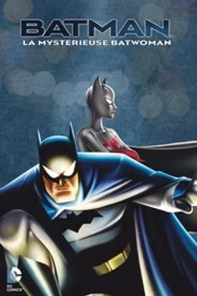 Affiche officielle du film Batman: La Mystérieuse Batwoman (2003) en French - Regarder en streaming sur GauloisFlix