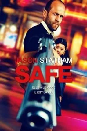 Affiche officielle du film Safe (2012) en TrueFrench - HDLight - Regarder en streaming sur GauloisFlix