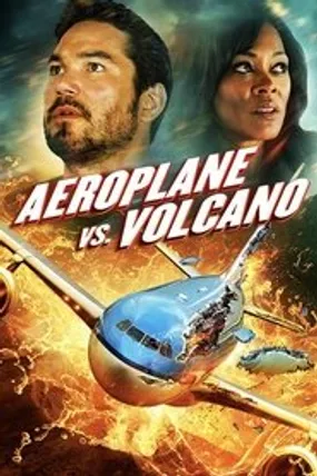 Affiche officielle du film Airplane vs Volcano (2014) en French - DVDRIP - Regarder en streaming sur GauloisFlix