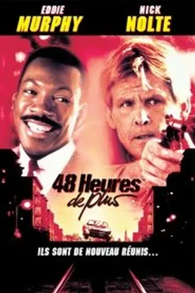 Affiche officielle du film 48 heures de plus (1990) en French - DVDRIP - Regarder en streaming sur GauloisFlix