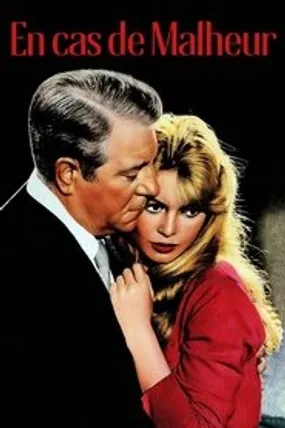 Affiche officielle du film En cas de malheur (1958) en TrueFrench - HDLight - Regarder en streaming sur GauloisFlix