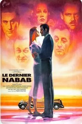Affiche officielle du film Le Dernier Nabab (1976) en TrueFrench - HDLight - Regarder en streaming sur GauloisFlix