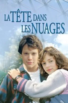 Affiche officielle du film La Tête dans les nuages (1986) en TrueFrench - HDLight - Regarder en streaming sur GauloisFlix