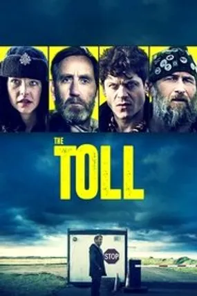 Affiche officielle du film The Toll (2021) en TrueFrench - HDLight - Regarder en streaming sur GauloisFlix