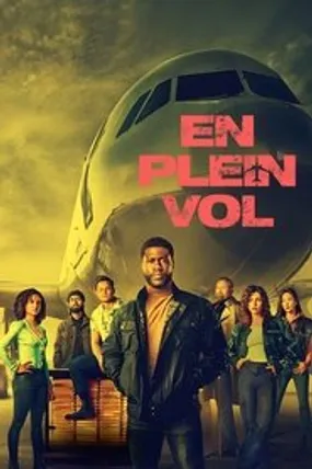 Affiche officielle du film En plein vol (2024) en TrueFrench - HDLight - Regarder en streaming sur GauloisFlix