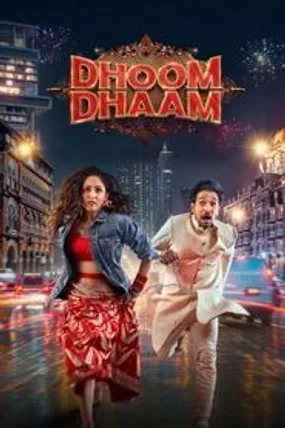 Affiche officielle du film Dhoom Dhaam : Vive les mariés ! (2025) en VOSTFR - HDLight - Regarder en streaming sur GauloisFlix