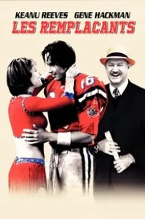Affiche officielle du film Les Remplaçants (2000) en TrueFrench - HDLight - Regarder en streaming sur GauloisFlix