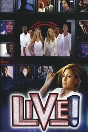 Affiche officielle du film LIVE ! (2007) en TrueFrench - DVDRIP - Regarder en streaming sur GauloisFlix