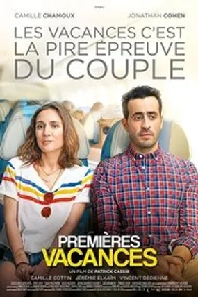 Affiche officielle du film Premières vacances (2018) en French - HDLight - Regarder en streaming sur GauloisFlix