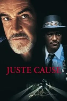 Affiche officielle du film Juste Cause (1995) en TrueFrench - HDLight - Regarder en streaming sur GauloisFlix