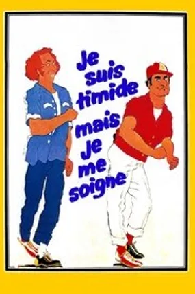 Affiche officielle du film Je suis timide mais je me soigne (1978) en TrueFrench - HDLight - Regarder en streaming sur GauloisFlix