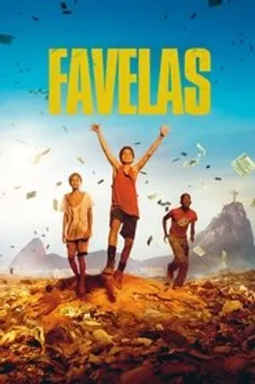 Affiche officielle du film Favelas (2014) en TrueFrench - HDLight - Regarder en streaming sur GauloisFlix