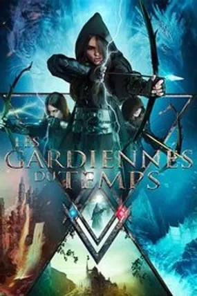 Affiche officielle du film Les Gardiennes du Temps (2023) en French - HDLight - Regarder en streaming sur GauloisFlix