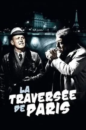 Affiche officielle du film La Traversée de Paris (1956) en TrueFrench - HDLight - Regarder en streaming sur GauloisFlix
