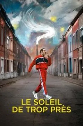 Affiche officielle du film Le soleil de trop près (2022) en French - HDLight - Regarder en streaming sur GauloisFlix