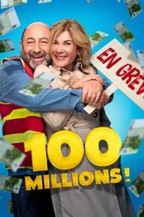Affiche officielle du film 100 Millions ! (2025) en French - HDLight - Regarder en streaming sur GauloisFlix